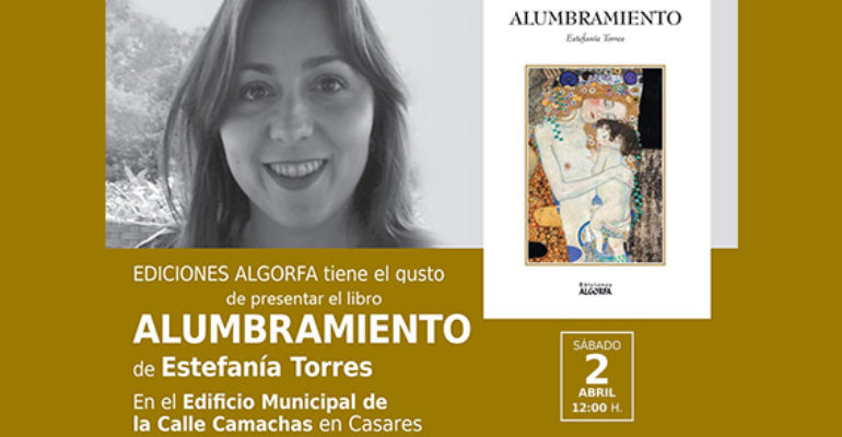 Estefanía Torres presenta en Casares ‘Alumbramiento’, su primer libro