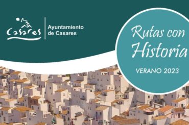 <strong>Vuelven este verano las Rutas con Historia por Casares</strong>