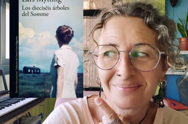 Pescando historias | Los dieciséis árboles del Somme
